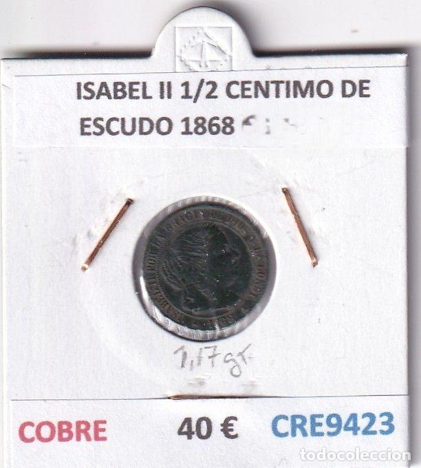 Moedas de Espanha: CRE9423 MONEDA ESPA&Ntilde;A ISABEL II 1/2 CENTIMO DE ESCUDO 1868 SEGOVIA