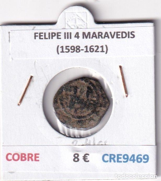 Monedas de Espa&ntilde;a: CRE9469 MONEDA ESPA&Ntilde;A FELIPE III 4 MARAVEDIS (1598-1621) COBRE