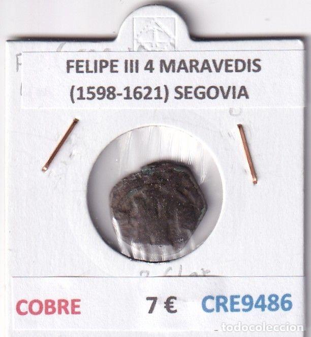Monedas de Espa&ntilde;a: CRE9486 MONEDA ESPA&Ntilde;A FELIPE III 4 MARAVEDIS (1598-1621) SEGOVIA COBRE