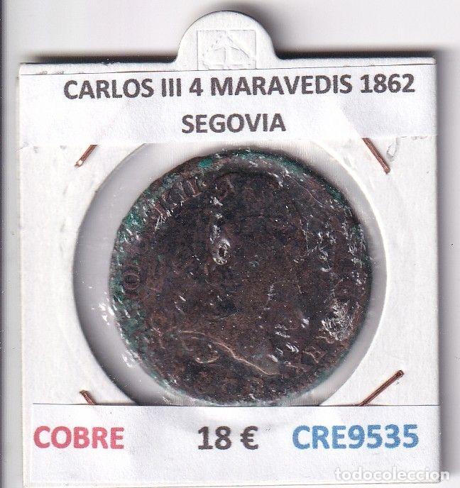 Monedas de Espa&ntilde;a: CRE9535 MONEDA ESPA&Ntilde;A CARLOS III 4 MARAVEDIS 1862 SEGOVIA COBRE