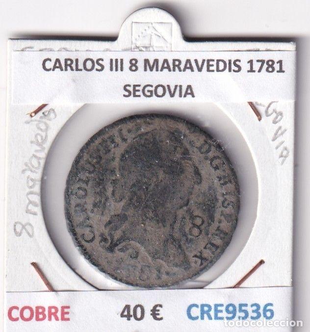 Monedas de Espa&ntilde;a: CRE9536 MONEDA ESPA&Ntilde;A CARLOS III 8 MARAVEDIS 1781 SEGOVIA COBRE