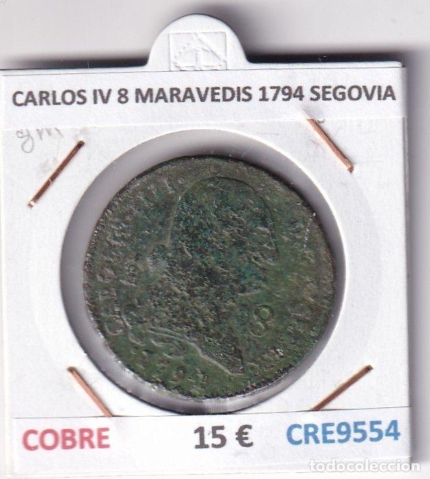 Moedas de Espanha: CRE9554 MONEDA ESPA&Ntilde;A CARLOS IV 8 MARAVEDIS 1794 SEGOVIA COBRE