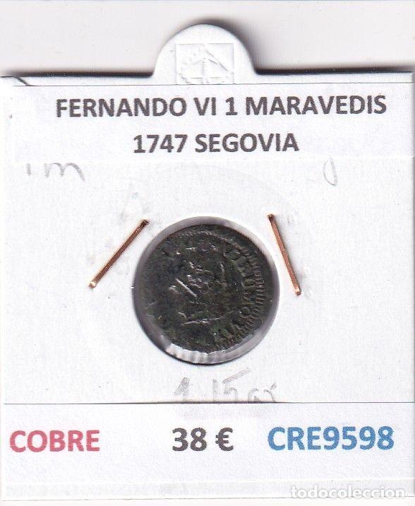 Coins of Spain: CRE9598 MONEDA ESPA&Ntilde;A FERNANDO VI 1 MARAVEDIS 1747 SEGOVIA COBRE