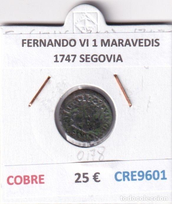 Coins of Spain: CRE9601 MONEDA ESPA&Ntilde;A FERNANDO VI 1 MARAVEDIS 1747 SEGOVIA COBRE