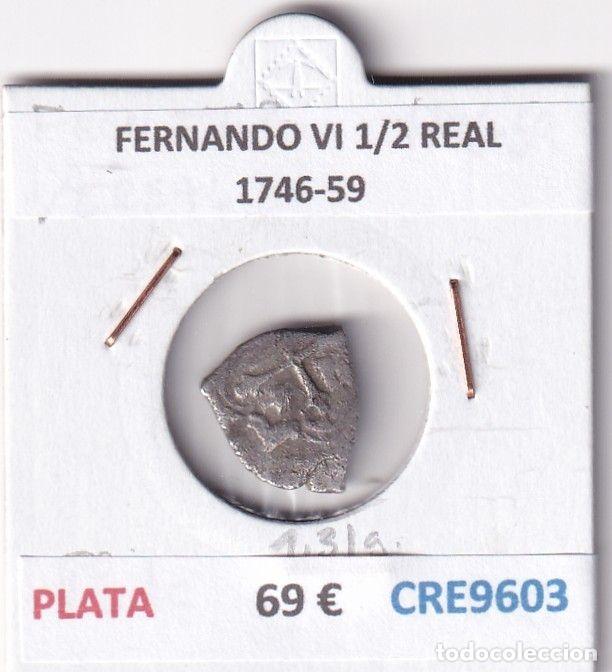 Coins of Spain: CRE9603 MONEDA ESPA&Ntilde;A FERNANDO VI 1/2 REAL 1746-59 PLATA