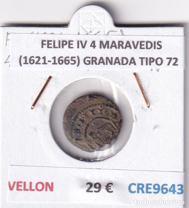Coins of Spain: CRE9643 MONEDA ESPA&Ntilde;A FELIPE IV 4 MARAVEDIS (1621-1665) GRANADA TIPO 72 VELLON