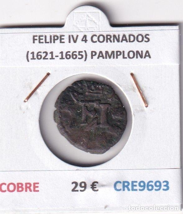 M&uuml;nzen von Spanien: CRE9693 MONEDA ESPA&Ntilde;A FELIPE IV 4 CORNADOS (1621-1665) PAMPLONA COBRE