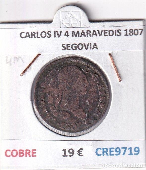 M&uuml;nzen von Spanien: CRE9719 MONEDA ESPA&Ntilde;A CARLOS IV 4 MARAVEDIS 1807 SEGOVIA COBRE