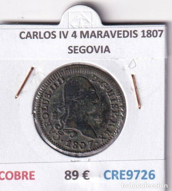 M&uuml;nzen von Spanien: CRE9726 MONEDA ESPA&Ntilde;A CARLOS IV 4 MARAVEDIS 1807 SEGOVIA COBRE