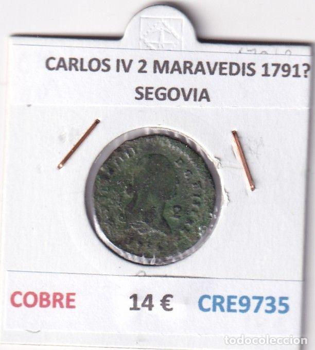 Coins of Spain: CRE9735 MONEDA ESPA&Ntilde;A CARLOS IV 2 MARAVEDIS 1791? SEGOVIA COBRE