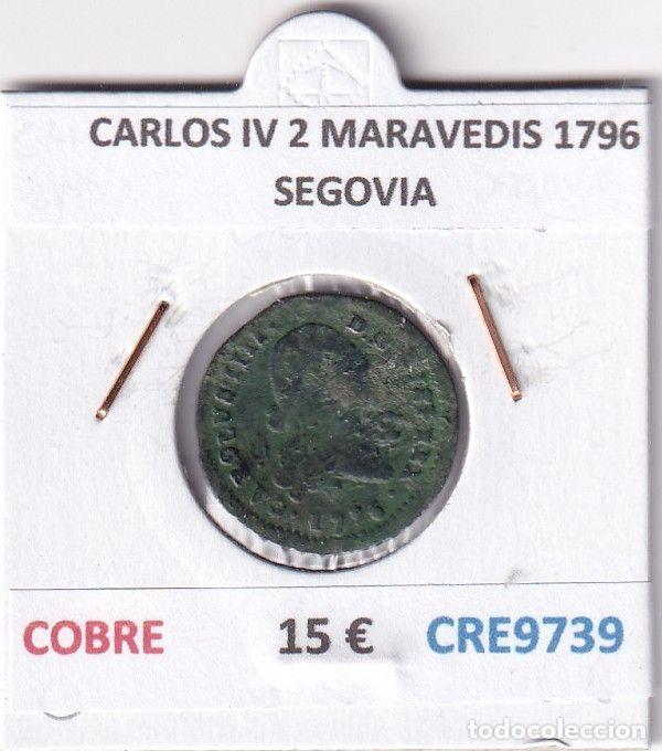 Coins of Spain: CRE9739 MONEDA ESPA&Ntilde;A CARLOS IV 2 MARAVEDIS 1796 SEGOVIA COBRE