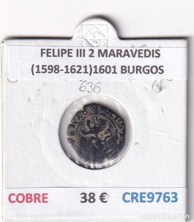 Coins of Spain: CRE9763 MONEDA ESPA&Ntilde;A FELIPE III 2 MARAVEDIS (1598-1621)1601 BURGOS COBRE