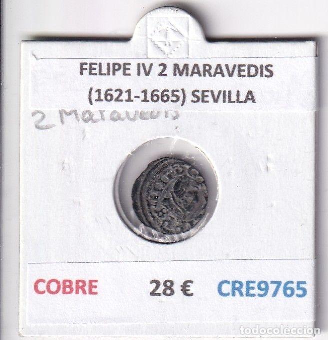 Coins of Spain: CRE9765 MONEDA ESPA&Ntilde;A FELIPE IV 2 MARAVEDIS (1621-1665) SEVILLA COBRE