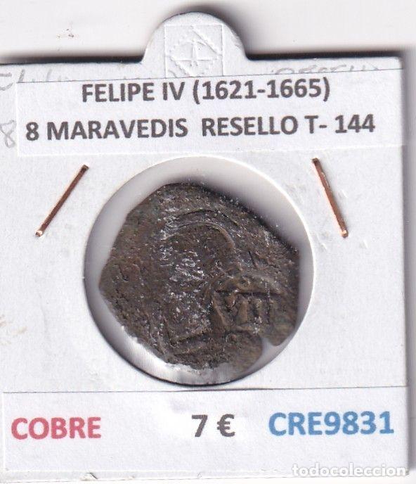 Monedas de Espa&ntilde;a: CRE9831 MONEDA ESPA&Ntilde;A FELIPE IV (1621-1665) 8 MARAVEDIS RESELLO TIPO 144 COBRE