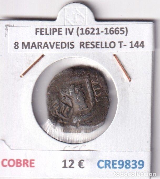 Monedas de Espa&ntilde;a: CRE9839 MONEDA ESPA&Ntilde;A FELIPE IV (1621-1665) 8 MARAVEDIS RESELLO TIPO 144 COBRE