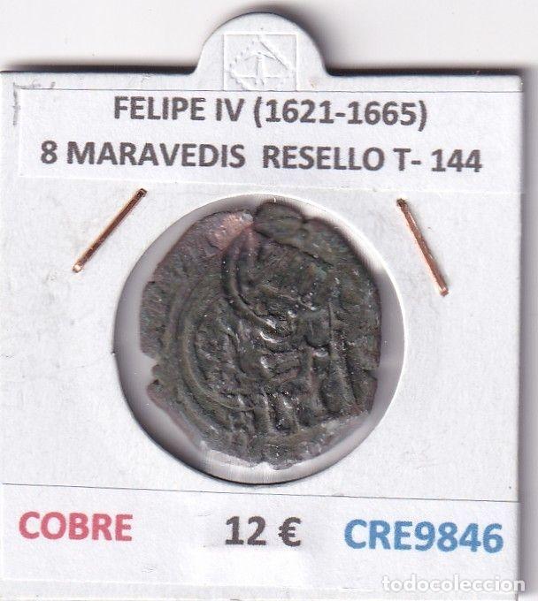 Monedas de Espa&ntilde;a: CRE9846 MONEDA ESPA&Ntilde;A FELIPE IV (1621-1665) 8 MARAVEDIS RESELLO TIPO 144 COBRE