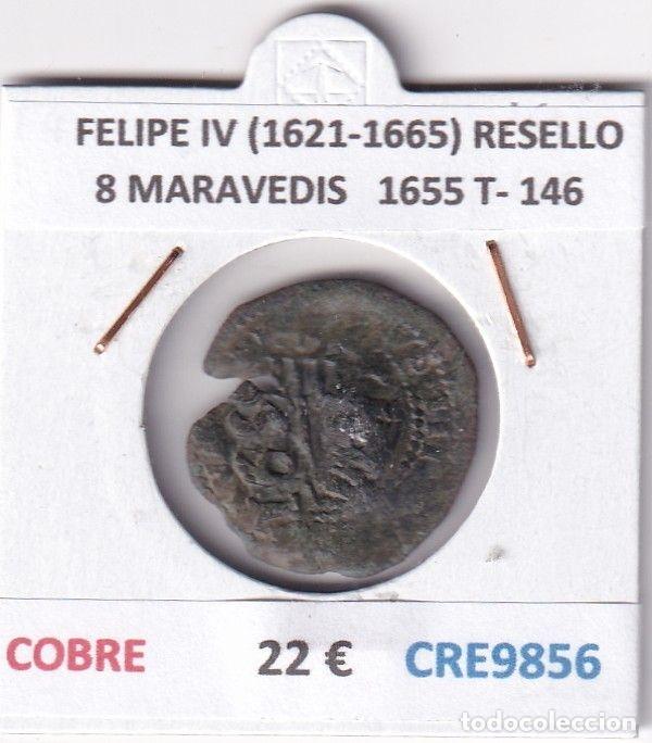 Monedas de Espa&ntilde;a: CRE9856 MONEDA ESPA&Ntilde;A FELIPE IV (1621-1665) 8 MARAVEDIS RESELLO 1655 TIPO 146 COBRE