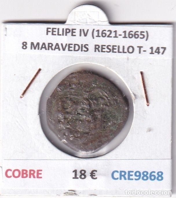 Monedas de Espa&ntilde;a: CRE9868 MONEDA ESPA&Ntilde;A FELIPE IV (1621-1665) 8 MARAVEDIS RESELLO TIPO 147 COBRE
