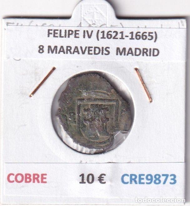 Monedas de Espa&ntilde;a: CRE9873 MONEDA ESPA&Ntilde;A FELIPE IV (1621-1665) 8 MARAVEDIS MADRID COBRE