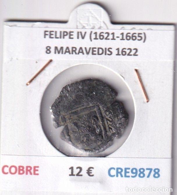 Monedas de Espa&ntilde;a: CRE9878 MONEDA ESPA&Ntilde;A FELIPE IV (1621-1665) 8 MARAVEDIS 1622 COBRE