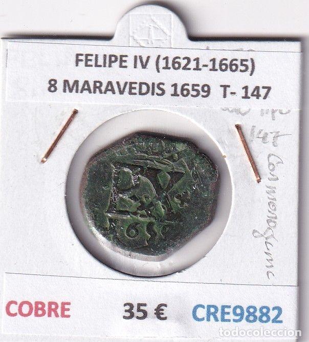 Monedas de Espa&ntilde;a: CRE9882 MONEDA ESPA&Ntilde;A FELIPE IV (1621-1665) 8 MARAVEDIS 1659 RESELLO TIPO 147 MONOGRAMA COBRE