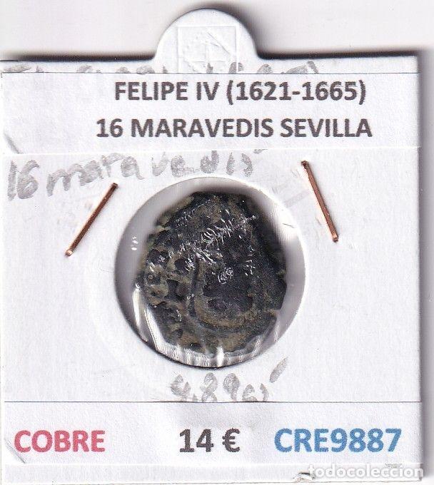 Monedas de Espa&ntilde;a: CRE9887 MONEDA ESPA&Ntilde;A FELIPE IV (1621-1665) 16 MARAVEDIS SEVILLA COBRE