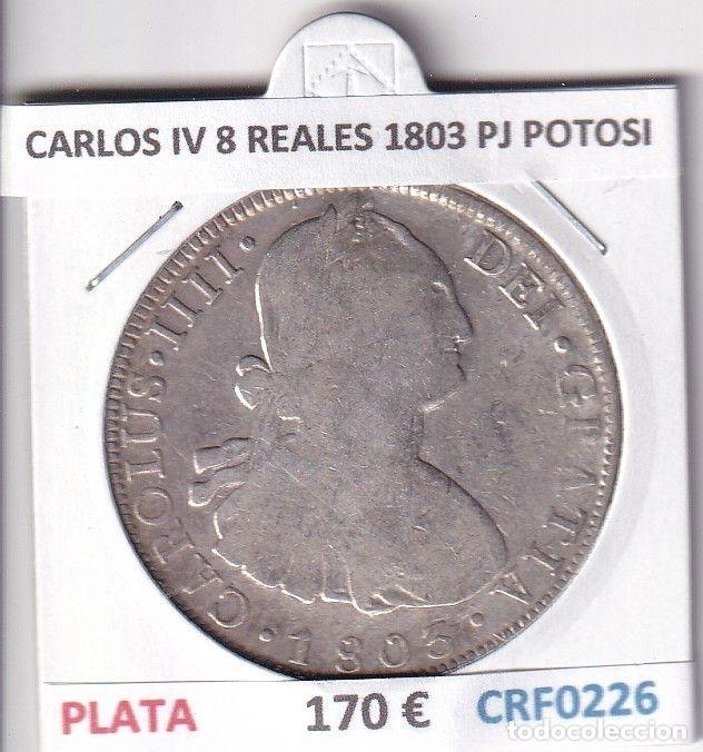 M&uuml;nzen von Spanien: CRF0226 MONEDA ESPA&Ntilde;A CARLOS IV 8 REALES 1803 PJ POTOSI PLATA
