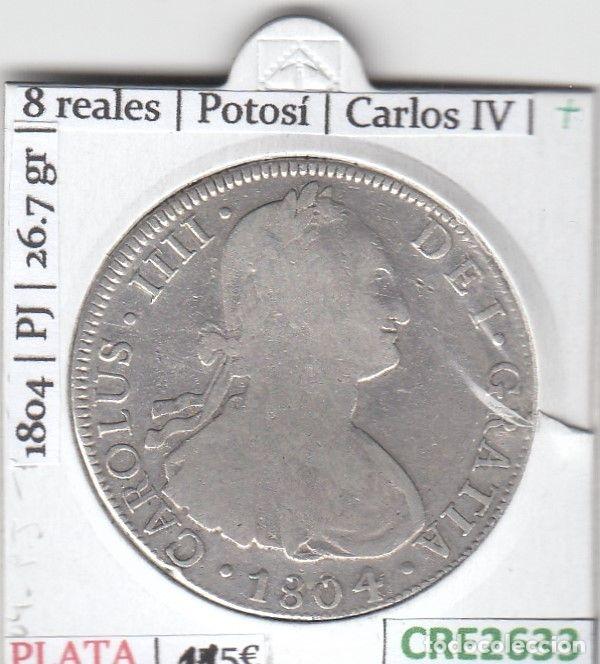 M&uuml;nzen von Spanien: CRE2633 MONEDA ESPA&Ntilde;A 8 REALES POTOS&Iacute; CARLOS IV 1804