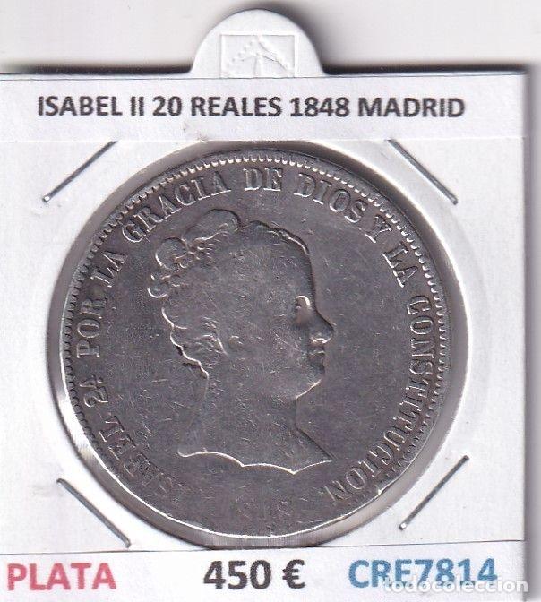 M&uuml;nzen von Spanien: CRE7814 MONEDA ESPA&Ntilde;A ISABEL II 20 REALES 1848 MADRID PLATA