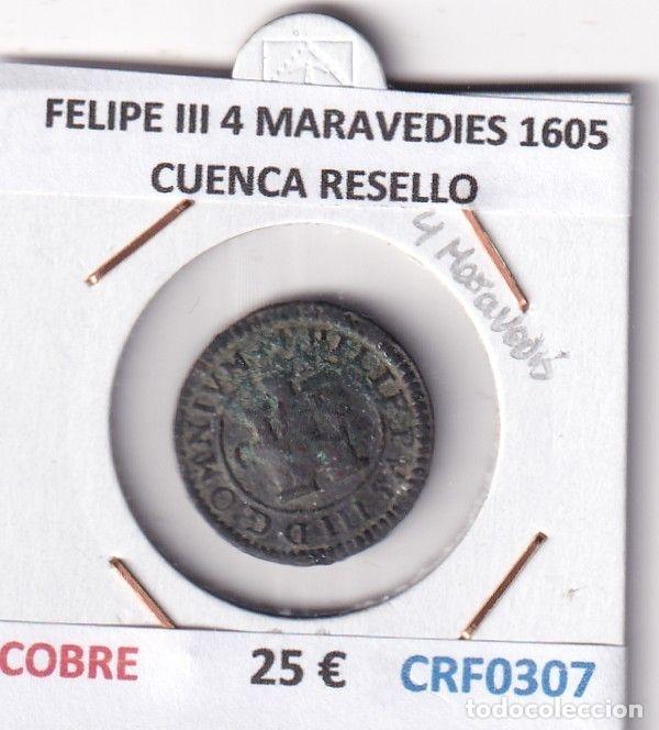 M&uuml;nzen von Spanien: CRF0307 MONEDA ESPA&Ntilde;A FELIPE III 4 MARAVEDIES 1605 CUENCA RESELLO