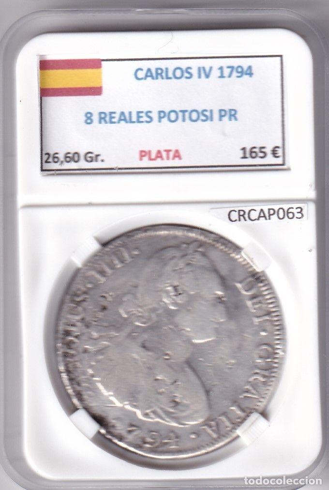Monnaies d'Espagne: CRCAP063 MONEDA ESPA&Ntilde;A CARLOS IV 8 REALES 1794 POTOSI PR PLATA