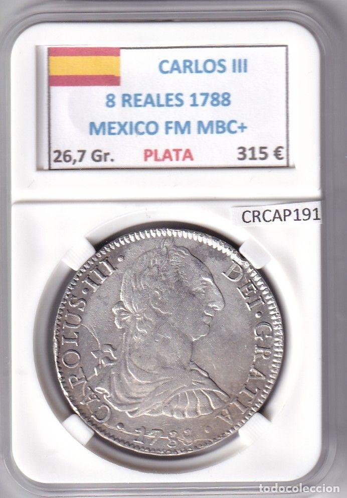 Moedas de Espanha: CRCAP191 MONEDA ESPA&Ntilde;A CARLOS III 8 REALES 1788 MEXICO FM MBC+