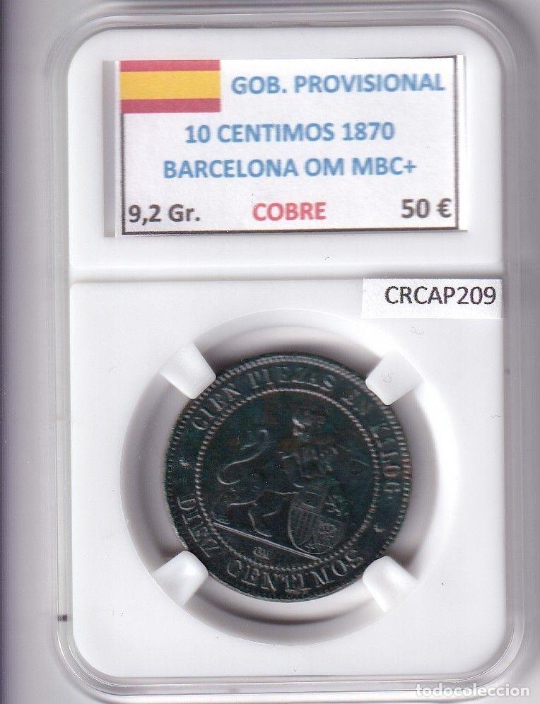 M&uuml;nzen von Spanien: CRCAP209 MONEDA ESPA&Ntilde;A GOB. PROVISIONAL 10 CENTIMOS 1870 BARCELONA OM MBC+