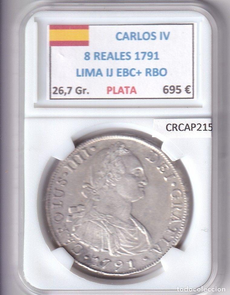 Monnaies d'Espagne: CRCAP215 MONEDA ESPA&Ntilde;A CARLOS IV 8 REALES 1791 LIMA IJ EBC+ RBO