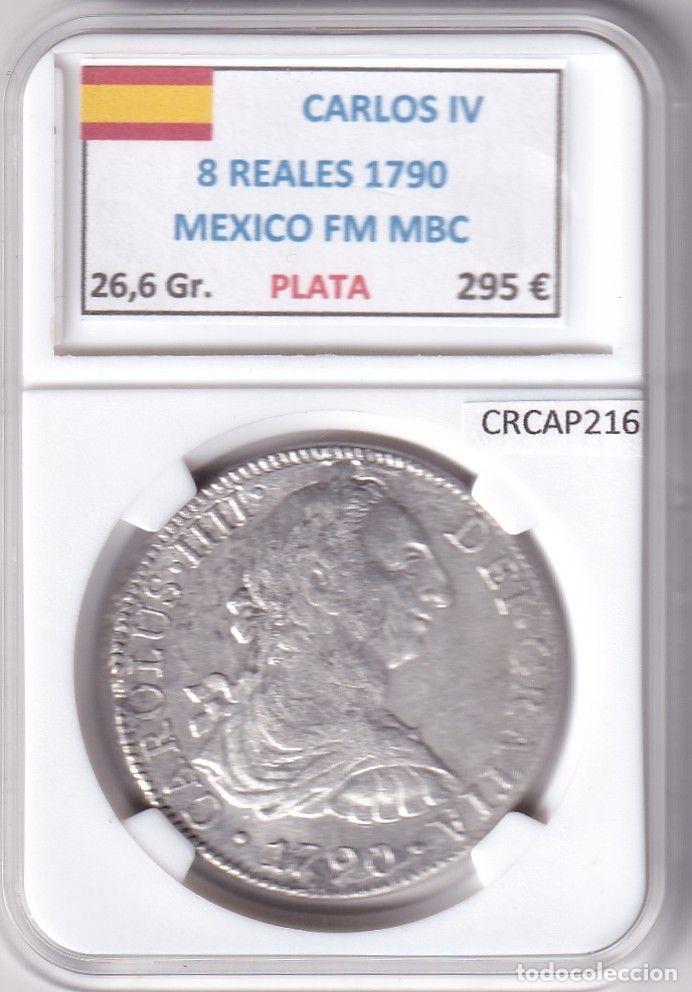 Monnaies d'Espagne: CRCAP216 MONEDA ESPA&Ntilde;A CARLOS IV 8 REALES 1790 MEXICO FM MBC
