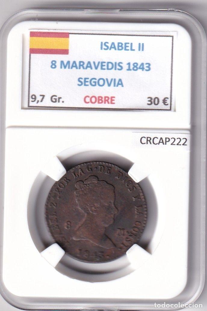 M&uuml;nzen von Spanien: CRCAP222 MONEDA ESPA&Ntilde;A ISABEL II 8 MARAVEDIS 1843 SEGOVIA