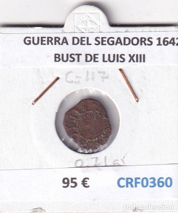 Monedas de Espa&ntilde;a: CRF0360 MONEDA ESPA&Ntilde;A GUERRA DEL SEGADORS 1642 BUST DE LUIS XIII