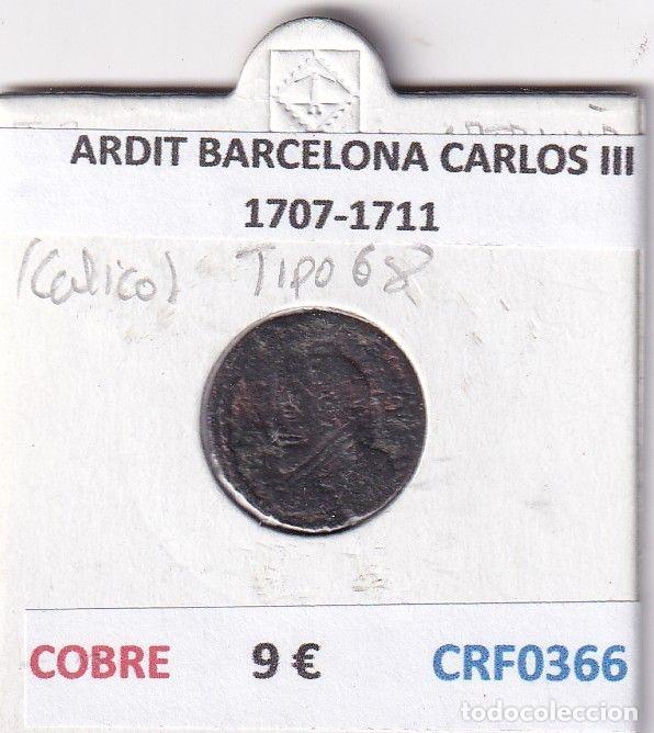 Monedas de Espa&ntilde;a: CRF0366 MONEDA ESPA&Ntilde;A ARDIT BARCELONA CARLOS III 1707-1711 COBRE
