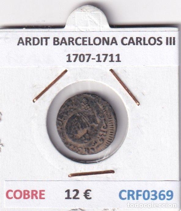 M&uuml;nzen von Spanien: CRF0369 MONEDA ESPA&Ntilde;A ARDIT BARCELONA CARLOS III 1707-1711 COBRE
