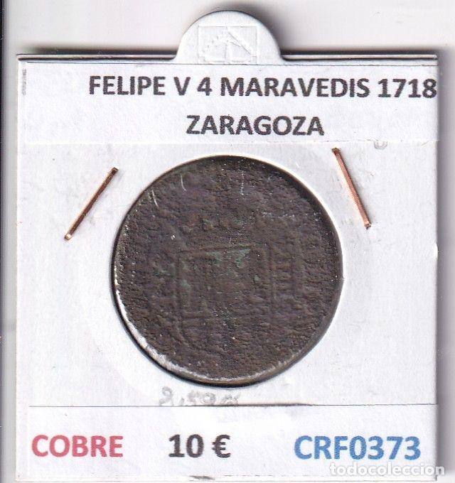 M&uuml;nzen von Spanien: CRF0373 MONEDA ESPA&Ntilde;A FELIPE V 4 MARAVEDIS 1718 ZARAGOZA COBRE