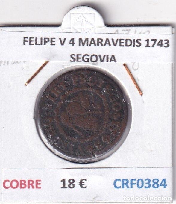 M&uuml;nzen von Spanien: CRF0384 MONEDA ESPA&Ntilde;A FELIPE V 4 MARAVEDIS 1743 SEGOVIA COBRE