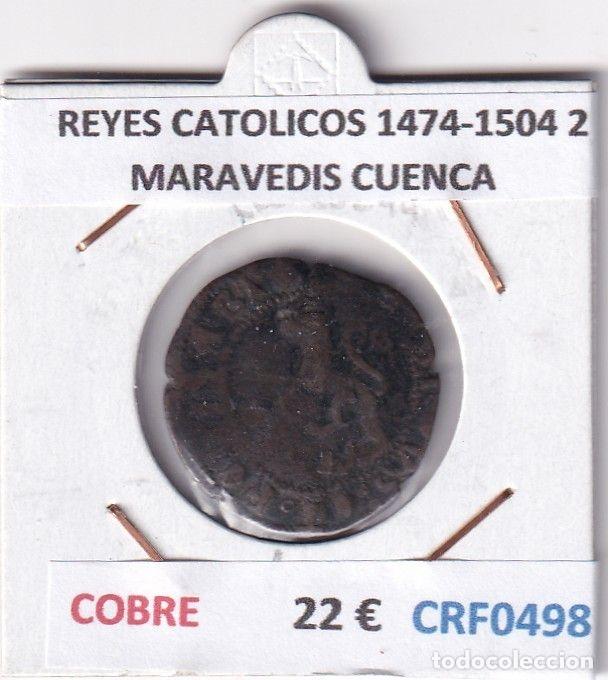 Coins of Spain: CRF0498 MONEDA ESPA&Ntilde;A REYES CATOLICOS 1474-1504 2 MARAVEDIS CUENCA COBRE