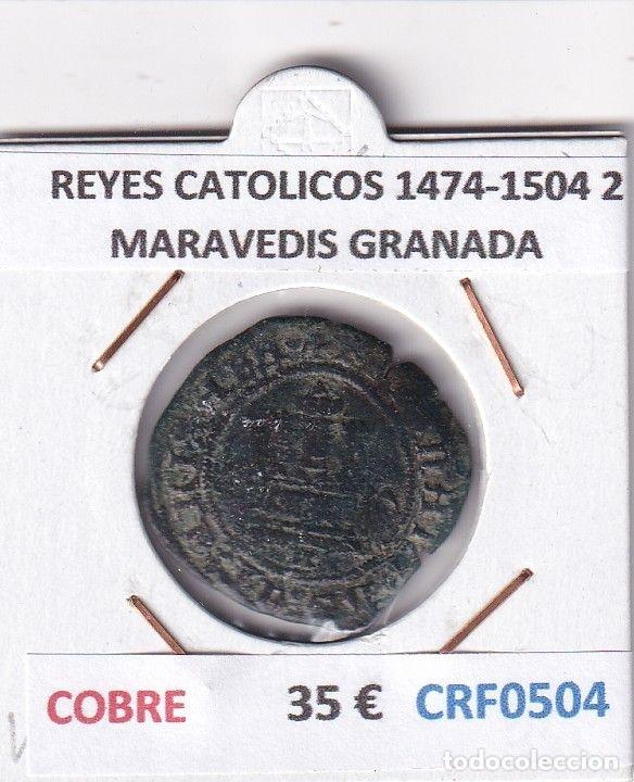 M&uuml;nzen von Spanien: CRF0504 MONEDA ESPA&Ntilde;A REYES CATOLICOS 1474-1504 2 MARAVEDIS GRANADA COBRE