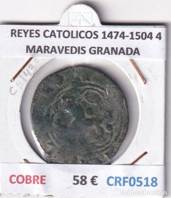M&uuml;nzen von Spanien: CRF0518 MONEDA ESPA&Ntilde;A REYES CATOLICOS 1474-1504 4 MARAVEDIS GRANADA COBRE
