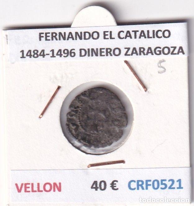 M&uuml;nzen von Spanien: CRF0521 MONEDA ESPA&Ntilde;A FERNANDO EL CATOLICO 1484-1496 DINERO ZARAGOZA VELLON