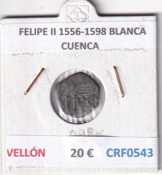 Monete da Spagna: CRF0543 MONEDA ESPA&Ntilde;A FELIPE II 1556-1598 BLANCA CUENCA VELLON