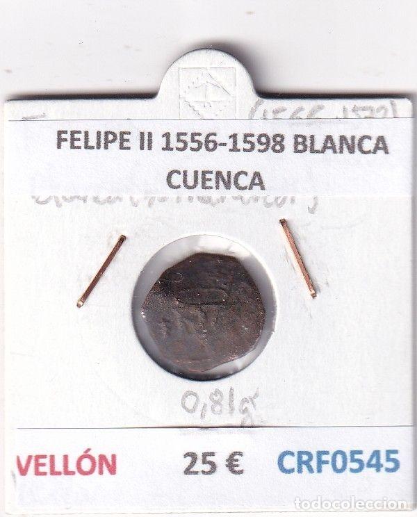 Coins of Spain: CRF0545 MONEDA ESPA&Ntilde;A FELIPE II 1556-1598 BLANCA CUENCA VELLON