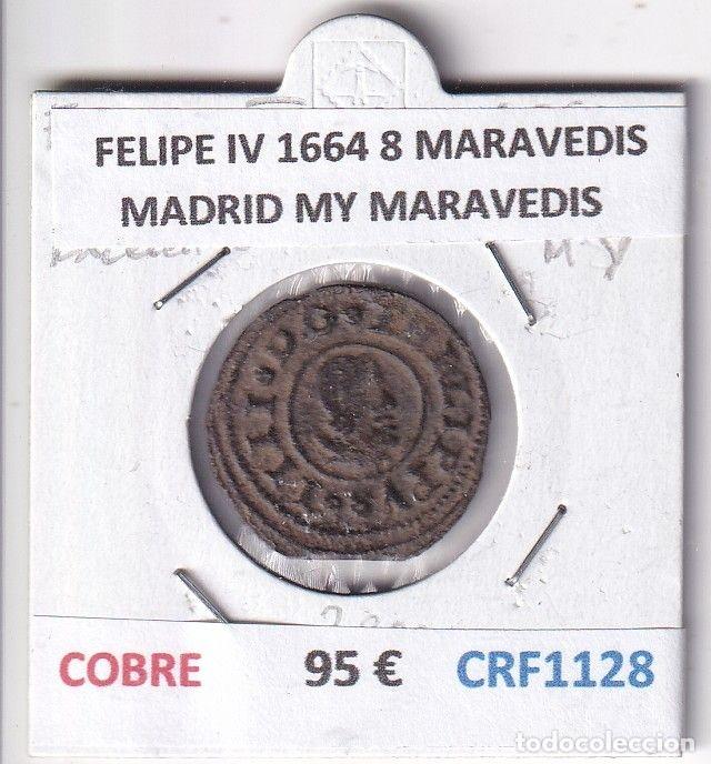 M&uuml;nzen von Spanien: CRF1128 MONEDA ESPA&Ntilde;A FELIPE IV 1664 8 MARAVEDIS MADRID MY MARAVEDIS COBRE