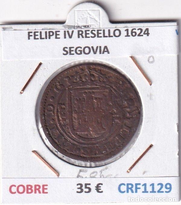 M&uuml;nzen von Spanien: CRF1129 MONEDA ESPA&Ntilde;A FELIPE IV RESELLO 1624 SEGOVIA