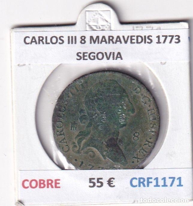 Coins of Spain: CRF1171 MONEDA ESPA&Ntilde;A CARLOS III 8 MARAVEDIS 1773 SEGOVIA COBRE